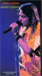 Guns N' Roses : Rocket Queens (Part I)